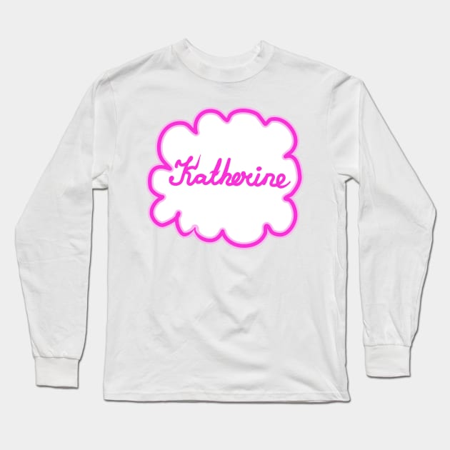 Katherine. Female name. Long Sleeve T-Shirt by grafinya